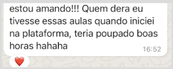 Mensagem de aluna dizendo que está amando o curso