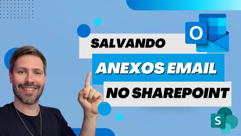 Salvando Anexos Email no SharePoint