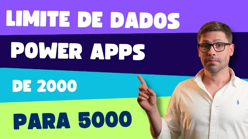 Alterar Limite de Dados Power Apps (De 2000 para 5000)